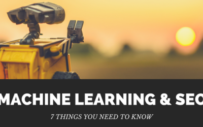 Machine Learning & SEO: 7 Things You Need to Know